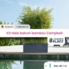 Kit Brise-vue Balcon Bambou Campbell 10 L -VIDA Plantes Magasin 6495d6b46df1f9.10820435